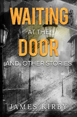 Book cover for Waiting at the door and other stories