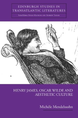 Cover of Henry James, Oscar Wilde and Aesthetic Culture