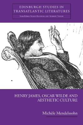 Book cover for Henry James, Oscar Wilde and Aesthetic Culture