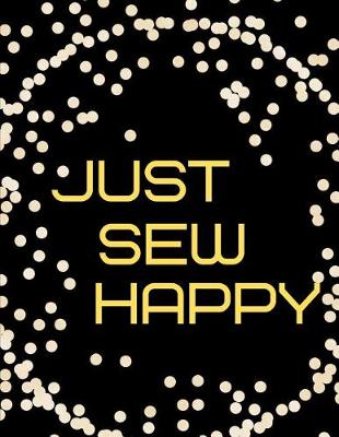 Book cover for Just Sew Happy