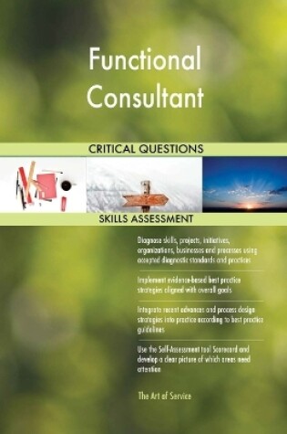 Cover of Functional Consultant Critical Questions Skills Assessment