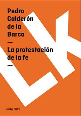Cover of La Protestacion de La Fe