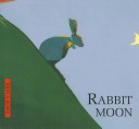 Book cover for Rabbit Moon