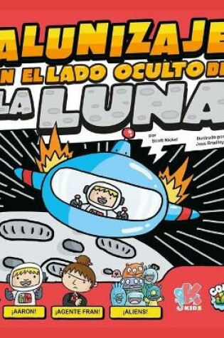 Cover of Alunizaje En El Lado Oculto de la Luna