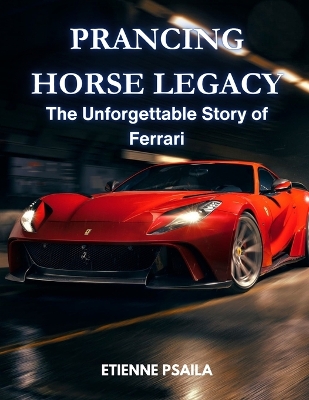 Cover of Prancing Horse Legacy