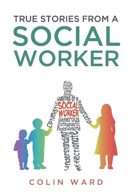 Book cover for True Stories from a Social Worker