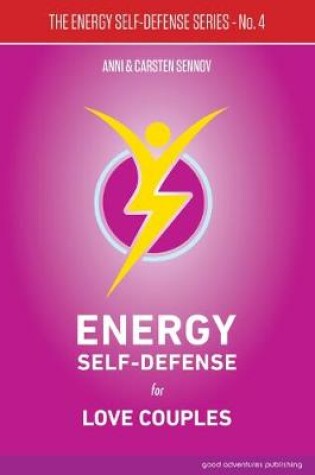 Cover of Energy Self-Defense for Love Couples