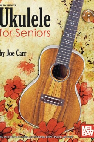 Cover of Ukulele for Seniors