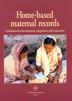 Book cover for Home-based maternal records