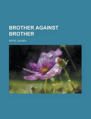 Book cover for Brother Against Brother