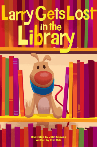 Cover of Larry Gets Lost in the Library