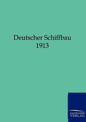 Book cover for Deutscher Schiffbau 1913