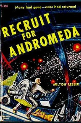 Cover of Recruit for Andromeda