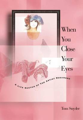 Book cover for When You Close Your Eyes