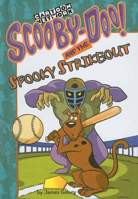 Book cover for Scooby-Doo and the Spooky Strikeout