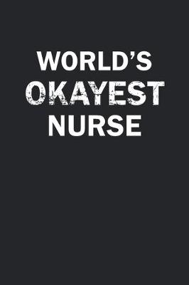 Book cover for World's Okayest Nurse