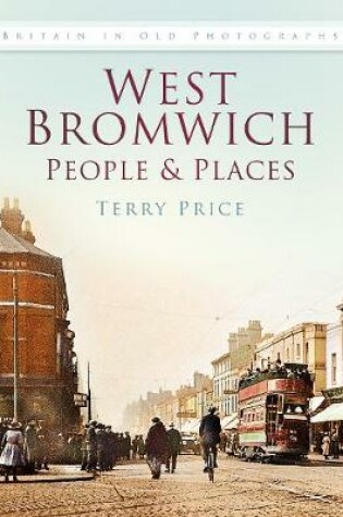Cover of West Bromwich People & Places