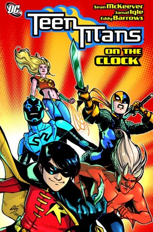 Cover of Teen Titans On the Clock