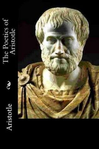 Cover of The Poetics of Aristotle