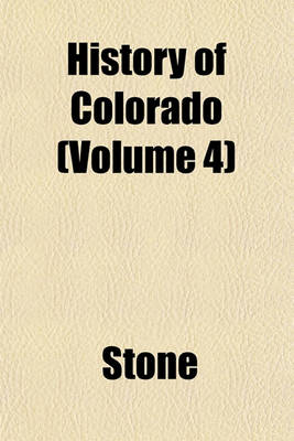 Book cover for History of Colorado (Volume 4)