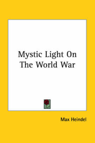 Cover of Mystic Light on the World War