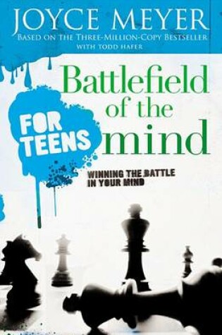 Cover of Battlefield of the Mind for Teens