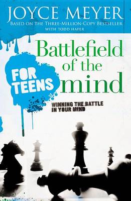 Book cover for Battlefield of the Mind for Teens
