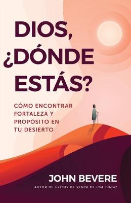 Book cover for Dios, ?Donde Estas?