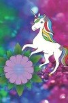 Book cover for Cute Rainbow Unicorn & Purple Flower Cover Girl Composition Wide-ruled blank line School Notebooks