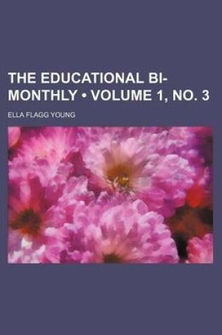 Cover of The Educational Bi-Monthly