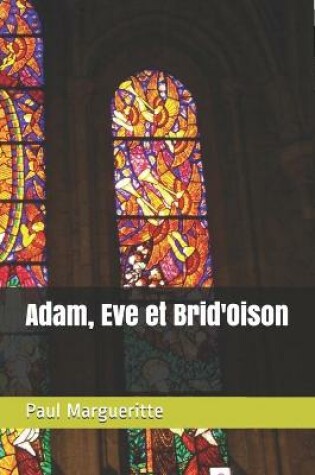 Cover of Adam, Eve et Brid'Oison - annote