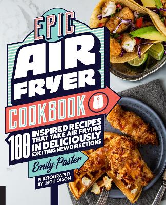 Book cover for Epic Air Fryer Cookbook