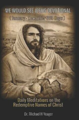 Cover of We Would See Jesus Devotional