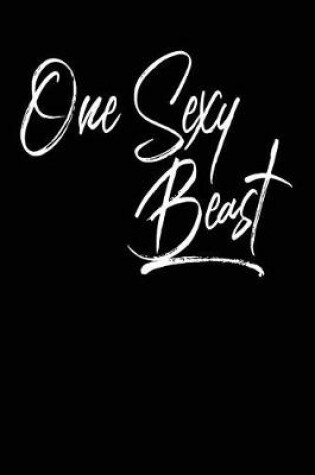 Cover of One Sexy Beast