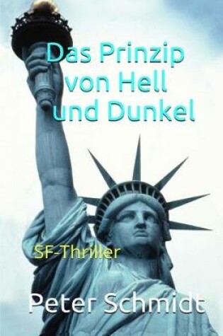 Cover of Das Prinzip von Hell und Dunkel