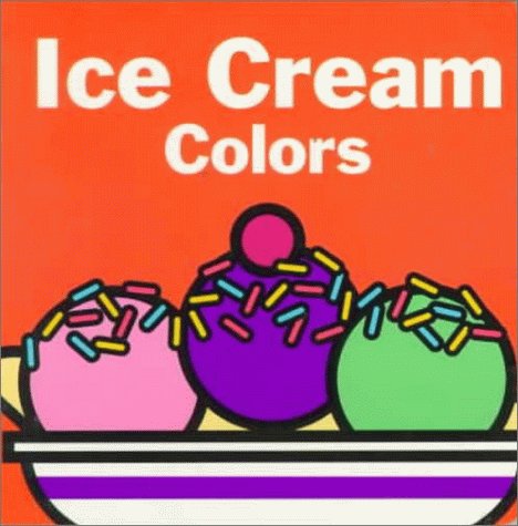 Cover of Ice Cream Colors