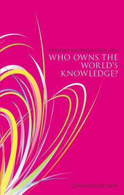 Cover of Who Owns the World's Knowledge?