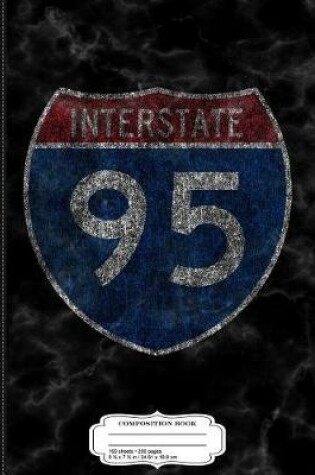 Cover of Vintage U.S. Interstate I95 Composition Notebook