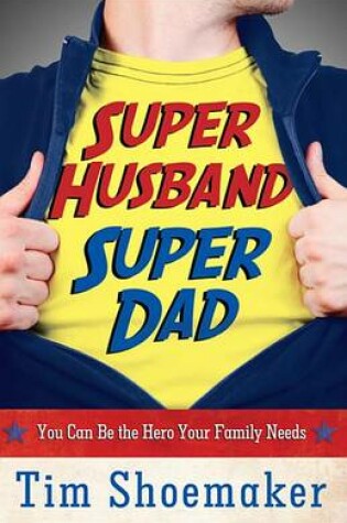 Cover of Super Husband, Super Dad