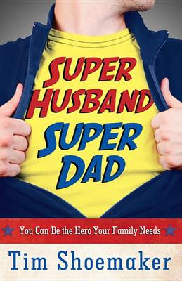 Book cover for Super Husband, Super Dad