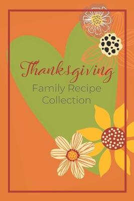Book cover for Thanksgiving Family Recipe Collection