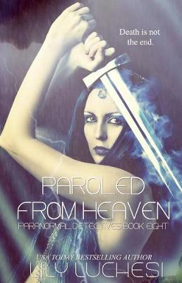 Book cover for Paroled from Heaven