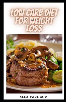 Book cover for Low Carb Diet for Weight Loss