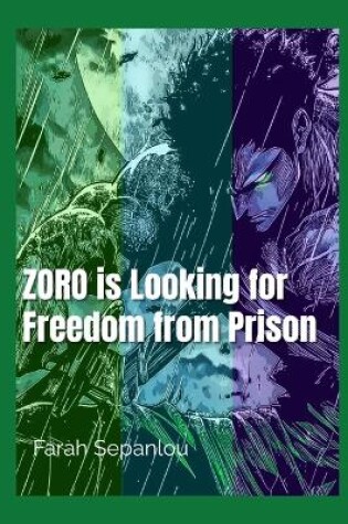 Cover of Zoro is Looking for Freedom from Prison