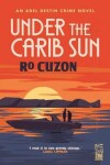 Book cover for Under the Carib Sun