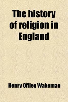 Book cover for The History of Religion in England