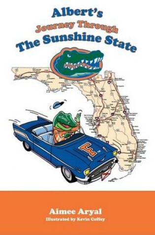 Cover of Albert's Journey Through the Sunshine State