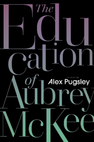 Cover of The Education of Aubrey McKee