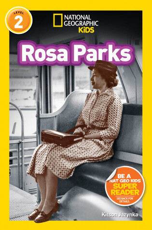 Book cover for Rosa Parks (National Geographic Kids Readers, Level 2)