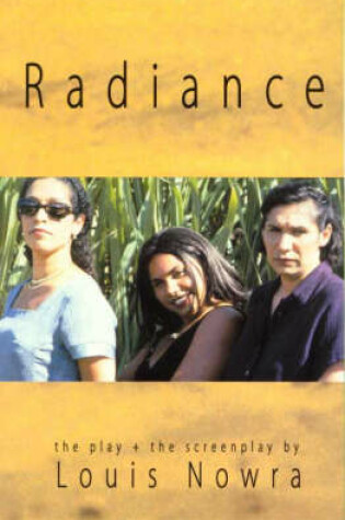 Cover of Radiance the Play and Screenplay